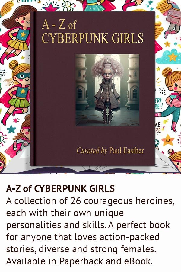 Cover of A to Z of Cyberpunk Girls by Paul Easther
