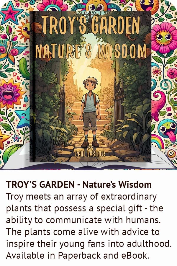 Cover of Troy’s Garden – Nature’s Wisdom by Paul Easther