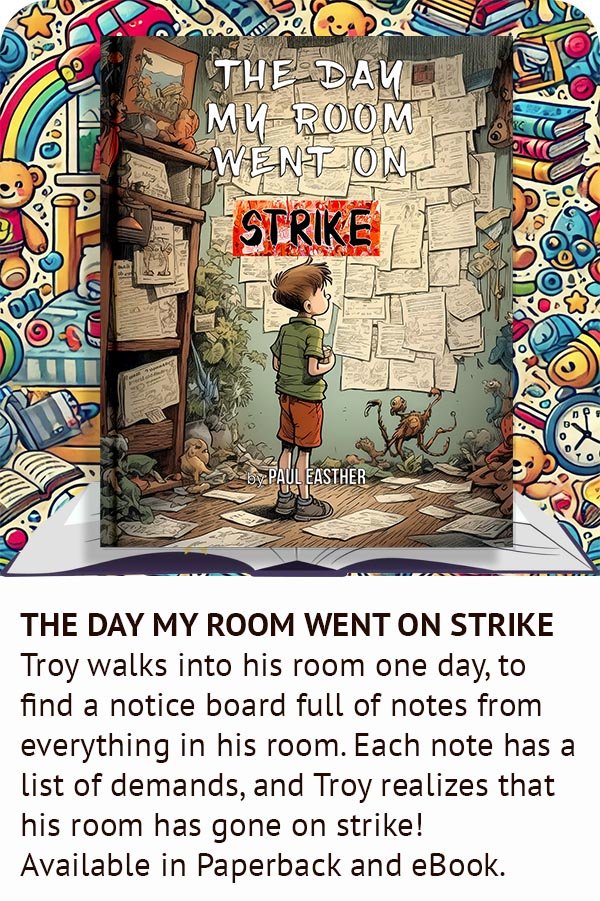 Cover of The Day My Room Went On Strike by Paul Easther