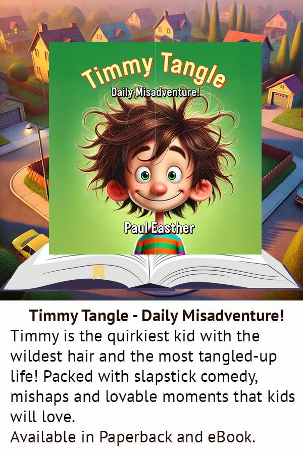 Cover of Timmy Tangle – Daily Misadventure! by Paul Easther